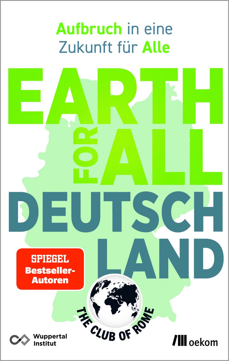 Earth for All Deutschland: Zukunft für Alle